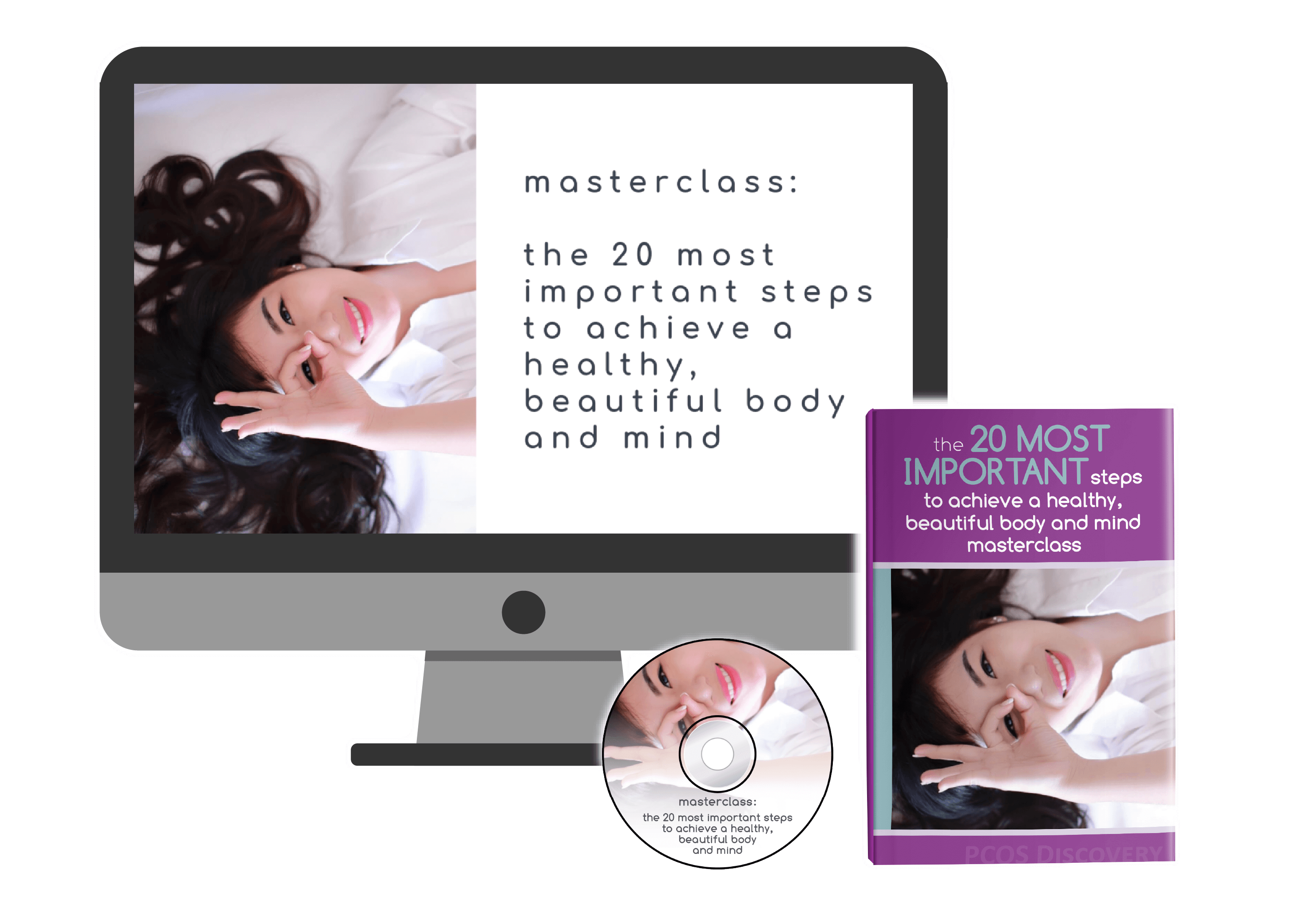The 20 Most Important Steps To Achieve a Healthy & Beautiful Body and Mind masterclass